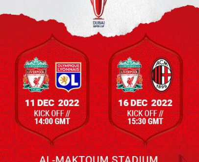 Liverpool to play Lyon and AC Milan in Dubai Super Cup