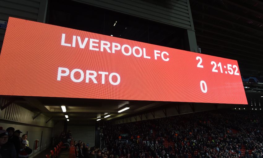 Anfield scoreboard shows Liverpool 2-0 FC Porto